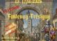 Fête médiévale de Fontenay-Trésigny  Les Jardins Médicis Fontenay-Trésigny
